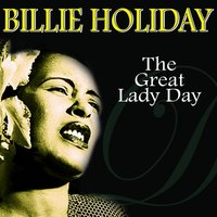 I Love You, Porgy - Billie Holiday