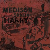Harry (feat. Skrein) - Medison