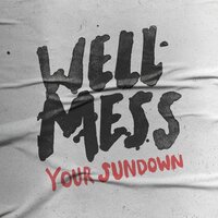 What Are You Waiting for (Get up and Get It Done) - Wellmess, Van Psyke