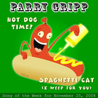 Hot Dog Time - Parry Gripp