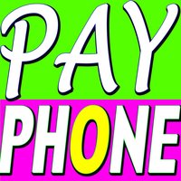 Payphone - The Hits