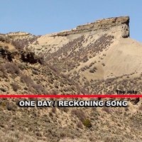 One Day / Reckoning Song - The Hits