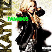 Famous - Katy Tiz