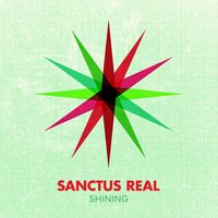 Shining - Sanctus Real