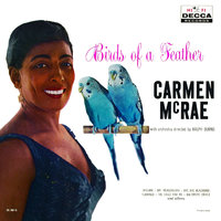 When the Red, Red, Robin Comes Bob, Bob, Bobbin' Along - Carmen McRae