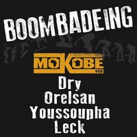 Boombadeing - Mokobé, Youssoupha, Orelsan