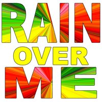 Rain Over Me - Greatest Hits 2012, Marc Anthony