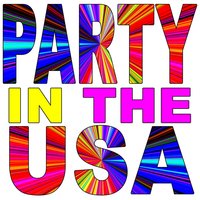 Party in the Usa - Greatest Hits 2012