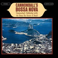 O Amor Em Paz - Cannonball Adderley